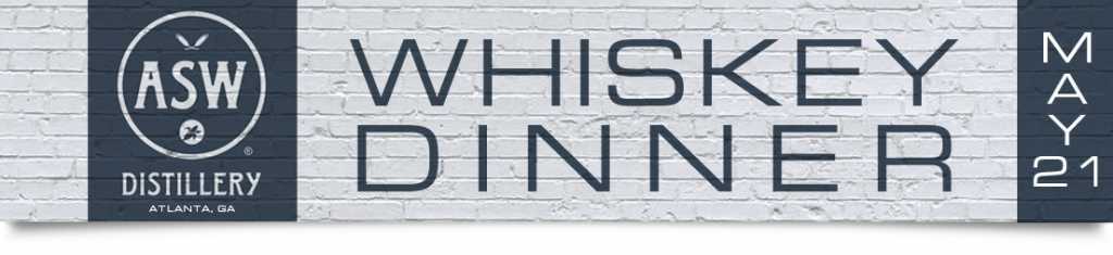 ASW Whiskey Dinner